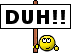 :duhh:
